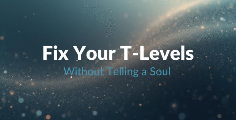 Fix Your T Levels Privately – Remote TRT