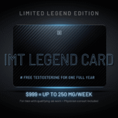 IMT Legend Card – One Year of Testosterone