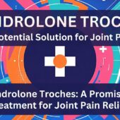Nandrolone Troches for Joint Pain in Hypogonadal Men on TRT
